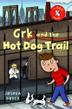Cover art for GRK AND THE HOT DOG TRAIL