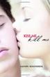 Cover art for KISS ME KILL ME