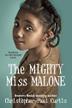 Cover art for THE MIGHTY MISS MALONE