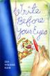 Cover art for WRITE BEFORE YOUR EYES