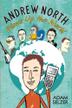 Cover art for ANDREW NORTH BLOWS UP THE WORLD