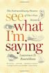 Cover art for SEE WHAT I’M SAYING