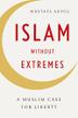 Cover art for ISLAM WITHOUT EXTREMES