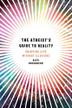 Cover art for THE ATHEIST'S GUIDE TO REALITY