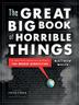 Cover art for THE GREAT BIG BOOK OF HORRIBLE THINGS
