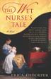 Cover art for THE WET NURSE’S TALE