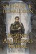 Cover art for AGAINST ALL THINGS ENDING