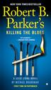 Cover art for ROBERT B. PARKER'S KILLING THE BLUES
