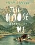 Cover art for THIS MOOSE BELONGS TO ME