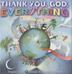 Cover art for THANK YOU, GOD, FOR EVERYTHING