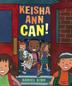 Cover art for KEISHA ANN CAN!