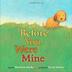 Cover art for BEFORE YOU WERE MINE