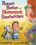 Cover art for PEANUT BUTTER AND HOMEWORK SANDWICHES