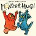 Cover art for MONSTER HUG!