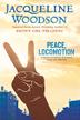 Cover art for PEACE, LOCOMOTION