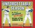 Cover art for THE UNFORGETTABLE SEASON