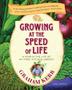 Cover art for GROWING AT THE SPEED OF LIFE