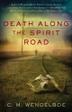 Cover art for DEATH ALONG THE SPIRIT ROAD