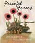 Cover art for PEACEFUL HEROES