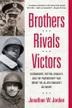 Cover art for BROTHERS, RIVALS, VICTORS