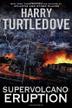 Cover art for SUPERVOLCANO: ERUPTION