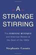 Cover art for A STRANGE STIRRING