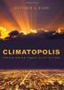 Cover art for CLIMATOPOLIS