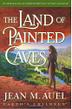 Cover art for THE LAND OF PAINTED CAVES