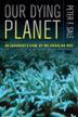 Cover art for OUR DYING PLANET