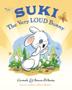 Cover art for SUKI, THE VERY LOUD BUNNY