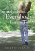 Cover art for SOMEBODY EVERYBODY LISTENS TO