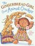 Cover art for GINGERBREAD GIRL GOES ANIMAL CRACKERS