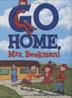 Cover art for GO HOME, MRS. BEEKMAN!