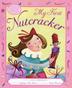 Cover art for MY FIRST NUTCRACKER