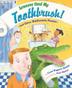 Cover art for SOMEONE USED MY TOOTHBRUSH!