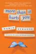 Cover art for MORE THAN IT HURTS YOU