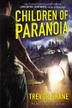 Cover art for CHILDREN OF PARANOIA
