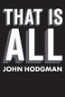 Cover art for THAT IS ALL