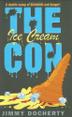 Cover art for THE ICE CREAM CON