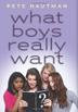 Cover art for WHAT BOYS REALLY WANT