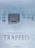 Cover art for TRAPPED