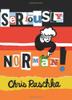 Cover art for SERIOUSLY, NORMAN!