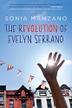 Cover art for THE REVOLUTION OF EVELYN SERRANO