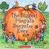 Cover art for THE BIGGEST PUMPKIN SURPRISE EVER