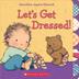 Cover art for LET'S GET DRESSED!