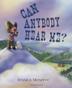 Cover art for CAN ANYBODY HEAR ME?