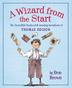 Cover art for A WIZARD FROM THE START