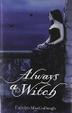 Cover art for ALWAYS A WITCH