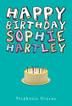 Cover art for HAPPY BIRTHDAY, SOPHIE HARTLEY