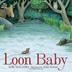 Cover art for LOON BABY